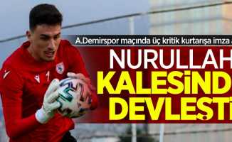A.Demirspor maçında üç kritik kurtarışa imza attı... Nurullah Aslan KALESİNDE DEVLEŞTİ 