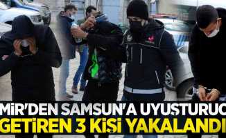 İzmir'den Samsun'a uyuşturucu getiren 3 kişi yakalandı