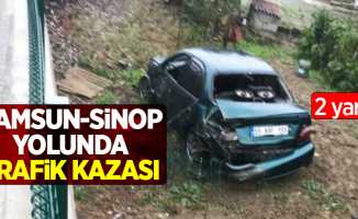 Samsun-Sinop yolunda trafik kazası! 2 yaralı