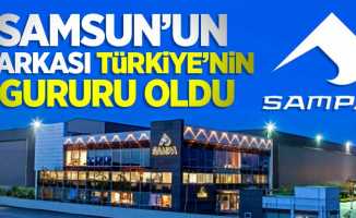 Samsun'un markası Türkiye'nin gururu oldu