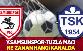 Y.Samsunspor-Tuzla maçı  Ne Zaman Hangi Kanalda ? 