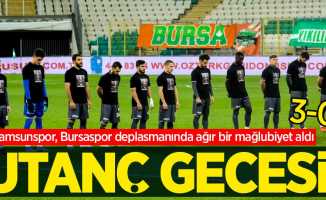 Samsunspor, Bursaspor deplasmanında ağır bir mağlubiyet aldı! UTANÇ GECESİ 3-0 