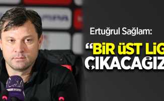 Samsunspor Teknik Direktörü Ertuğrul Sağlam: "Bir üst lige çıkacağız"