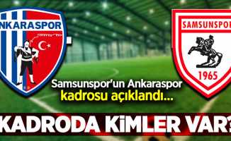 Samsunspor'un Ankaraspor kadrosu açıklandı... Kadroda  Kimler Var ?