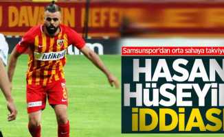 Samsunspor’dan orta sahaya takviye... Hasan Hüseyin iddiası 