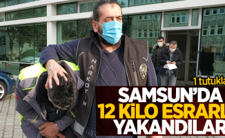Samsun'da 12 kilo esrarla yakalandılar
