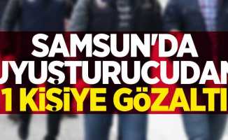 Samsun'da uyuşturucudan 1 kişiye gözaltı