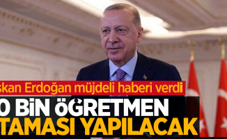 Başkan Erdoğan müjdeli haberi verdi: 20 bin öğretmen ataması yapılacak
