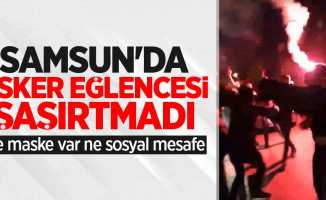 Samsun'da asker eğlencesi şaşırtmadı! Ne maske var ne sosyal mesafe