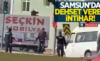 Samsun'da dehşet veren intihar! 