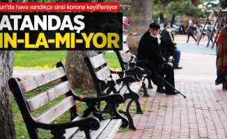 Samsun'da vatandaşlar koronayı tınlamıyor!