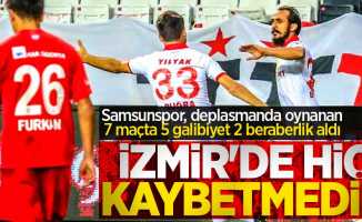 Samsunspor, deplasmanda oynanan 7 maçta 5 galibiyet 2 beraberlik aldı! İzmir'de hiç kaybetmedik