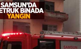 Samsun'da metruk binada yangın