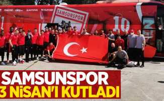 Samsunspor 23 Nisan'ı kutladı 