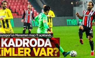 Samsunspor'un Menemen maçı 11 açıklandı... Kadroda kimler var ?
