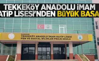 Tekkeköy Anadolu İmam Hatip Lisesi'nden büyük başarı
