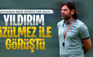 Samsunspor teknik direktörü belli oluyor... Yıldırım Üzülmez ile görüştü