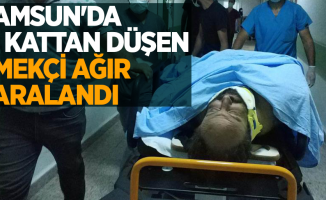 Samsun'da 6. kattan düşen emekçi ağır yaralandı