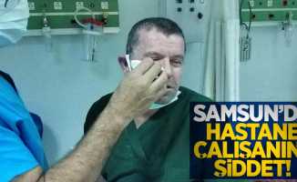 Samsun'da bir hastane çalışanı saldırıya uğrayarak yaralandı.