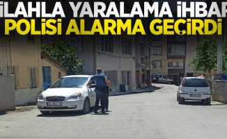 Samsun'da silahla yaralama ihbarı polisi alarma geçirdi