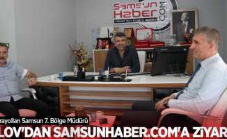 Karayolları Samsun 7. Bölge Müdürü Silov'dan Samsunhaber.com'a ziyaret