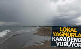 Lokal yağmurlar Karadeniz'i vuruyor