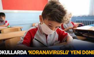 Okullarda 'koronavirüslü' yeni dönem