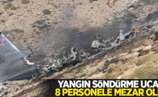 Yangın söndürme uçağı 8 personele mezar oldu