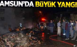 Samsun'da büyük yangın