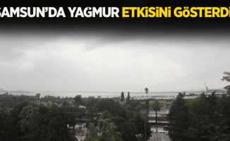 Samsun'da yağmur etkisini gösterdi