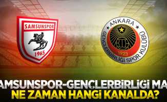 Samsunspor-Gençlerbirliği maçı ne zaman hangi kanalda