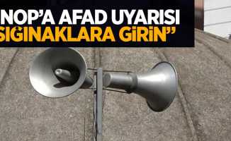 Sinop'a AFAD uyarısı; Sığınaklara girin