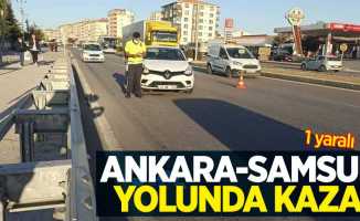Ankara-Samsun yolunda kaza: 1 yaralı