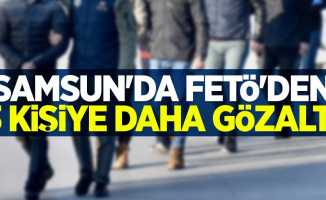 Samsun'da FETÖ'den 3 kişiye daha gözaltı