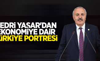 Bedri Yaşar'dan ekonomiye dair Türkiye portresi