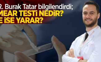 Dr. Burak Tatar "Smear testi" hakkında bilgilendirdi.