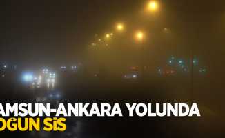Samsun- Ankara yolunda yoğun sis