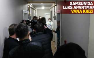 Samsun'da lüks apartmanda vana krizi