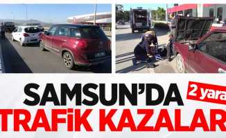 Samsun'da trafik kazaları: 2 yaralı