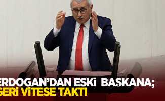 Erdoğan'dan eski Başkan'a; Geri vitese taktı