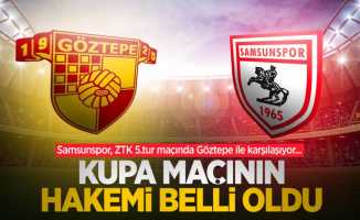 Samsunspor, ZTK 5.tur maçında Göztepe ile karşılaşıyor... Kupa maçının hakemi belli oldu