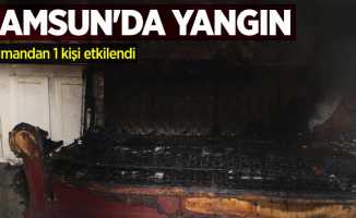 Samsun'da yangın! Dumandan 1 kişi etkilendi