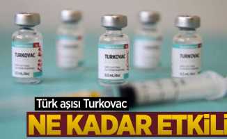 Türk aşısı Turkovac ne kadar etkili?
