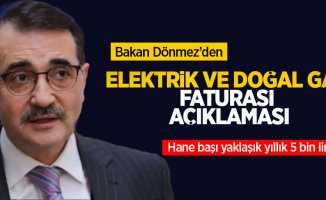 Bakan Dönmez'den elektrik ve doğal gaz faturaları için flaş açıklama!