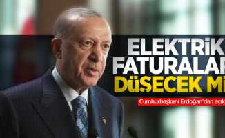 Elektrik faturaları düşecek mi? Cumhurbaşkanı Erdoğan'dan açıklama