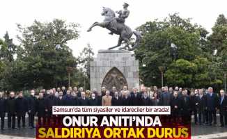 Samsun'da tüm siyasiler ve idareciler bir arada! Onur Anıtı'na saldırıya ortak duruş
