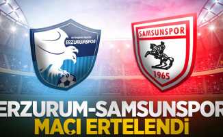 BB.Erzurum-Samsunspor maçı ertelendi 
