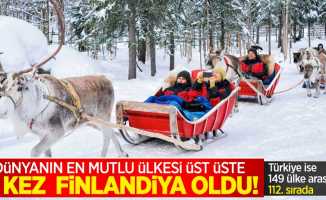 Dünyanın en mutlu ülkesi 5. kez üst üste Finlandiya oldu! Türkiye ise 149 ülke arasında 112. sırada
