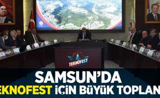 Samsun'da Teknofest'e Büyük Hazırlık!