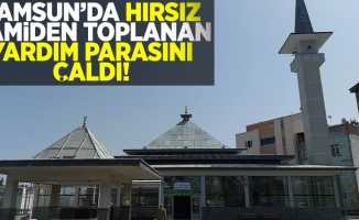 Samsun'da Hırsız Camiden Toplanan Yardım Parasını Çaldı!
